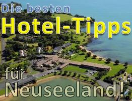 Neuseeland Hotel-Tipps